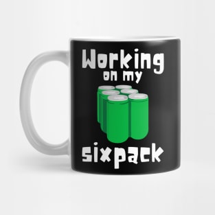 Working On My Sixpack Mug